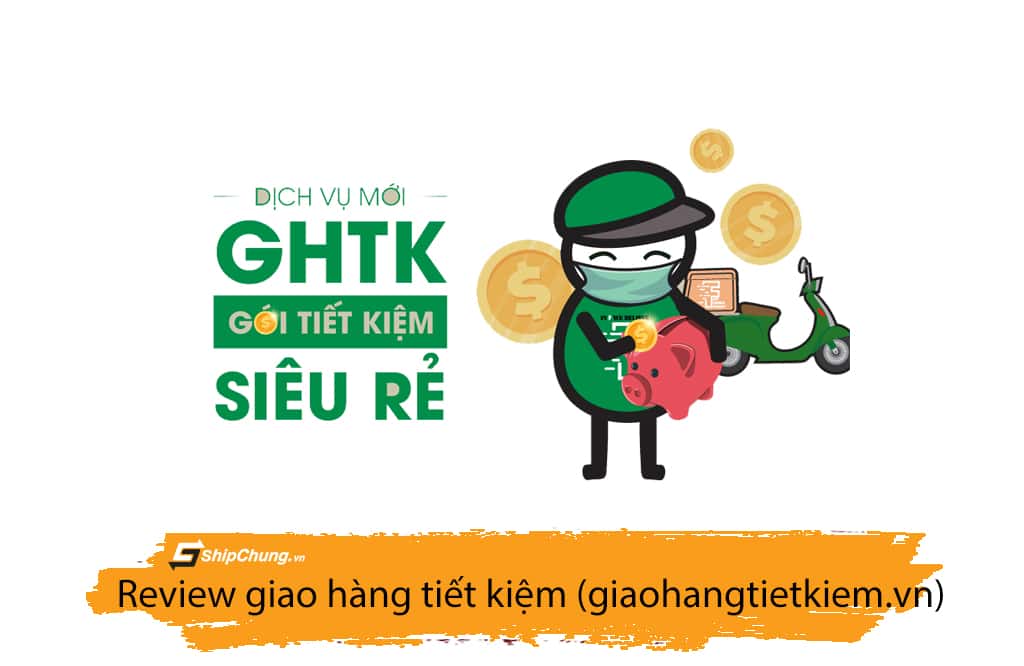 GHTK - Phí vận chuyển và thời gian giao hàng tham khảo GHTK - Phí vận chuyển và thời gian giao hàng tham khảo