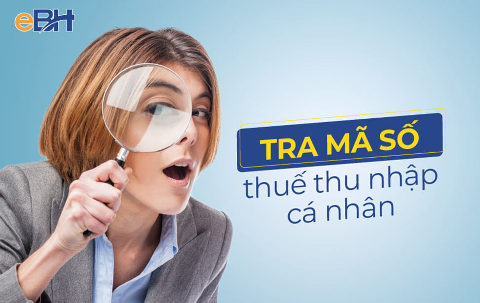 Tra mã số thuế cá nhân - Cách Tra mã số thuế cá nhân qua cổng thuế điện tử Tra mã số thuế cá nhân - Cách Tra mã số thuế cá nhân qua cổng thuế điện tử