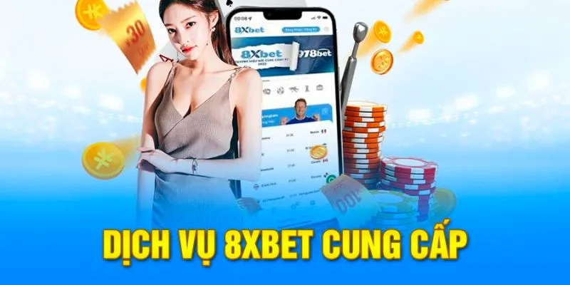 Khám phá sức hút từ trang app 8xbet dành cho cược thủ hiện đại